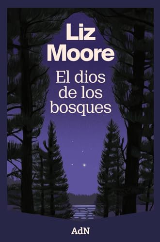El dios de los bosques (AdN Editorial Grupo Anaya)