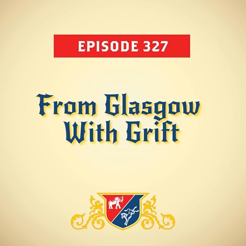 Page de couverture de From Glasgow With Grift (with Lis Smith)