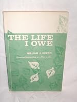 The life I owe;: Christian stewardship as a way of life B0007F21CS Book Cover