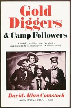 Paperback Gold Diggers & Camp Followers Book