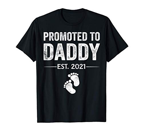 Uomo promoted to daddy 2021 funny shirt for new dad first time maglietta