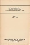 Philippine Economy and the United States: Studies in Past and Present Interactions