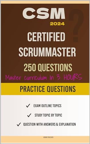 Certified ScrumMaster (CSM): Learn the Why Behind the What -