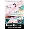 My Great-Aunt's Diary: A totally unputdownable and emotional page-turner (Dovecote Cottages)