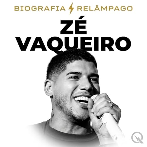 Z&eacute; Vaqueiro - Biografia Rel&acirc;mpago cover art