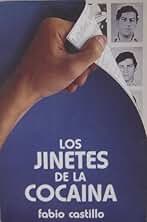 Los jinetes de la cocaína