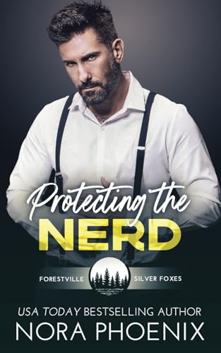 Protecting the Nerd (Forestville Silver Foxes)