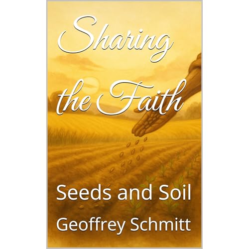 Geoffrey Schmitt presents Sharing the Faith episode artwork