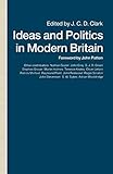 Ideas and Politics in Modern Britain