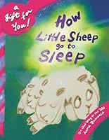 How Little Sheep Go to Sleep 1962378136 Book Cover