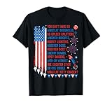 You Don’t Have No Whistlin' Bungholes Funny July 4th of July T-Shirt