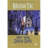 Photo Gallery kiliÇtan taÇ zaman Çarki 7-2 Photo Gallery kiliÇtan taÇ zaman Çarki 7-2