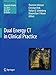 Produktbild Dual Energy CT in Clinical Practice (Medical Radiology)