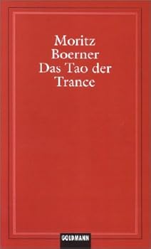 Paperback Das Tao der Trance (German Edition) [German] Book