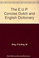 The E.U.P. Concise Dutch and English Dictionary B0014NV0Z6 Book Cover