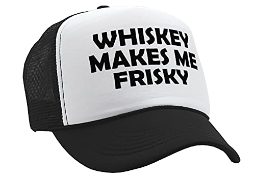 Whiskey Makes ME Frisky - Funny Alcohol - Adult Trucker Cap Hat, Black