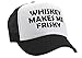WHISKEY MAKES ME FRISKY - funny alcohol - Adult Trucker Cap Hat, Black