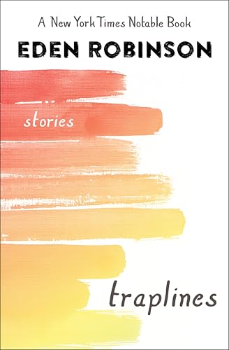 Traplines: Stories