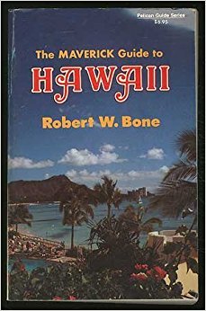 The MAVERICK Guide to HAWAII (Pelican Guide Ser... 0882892622 Book Cover