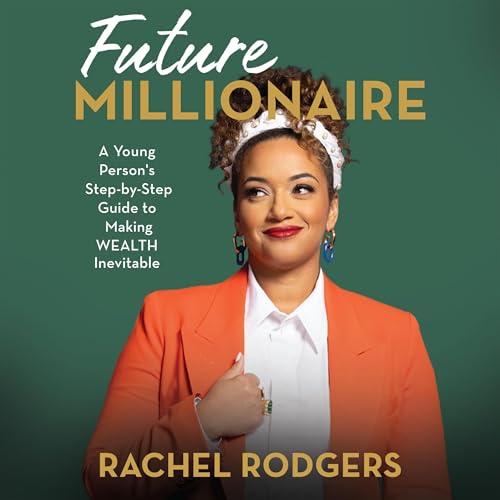 Future Millionaire by Rachel Rodgers episode artwork