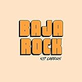  Baja Rock [Explicit]