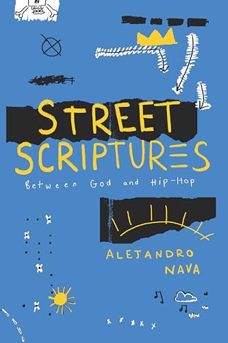 Image of Street Scriptures: Between God and Hip-Hop