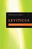 Leviticus: The Kabbalistic Bible (Kabbalistic Bible Series) (English and Hebrew Edition)