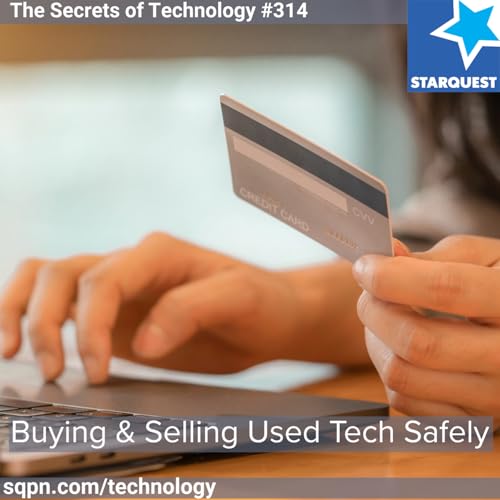 Buying & Selling Used Tech Safely Podcast Por arte de portada