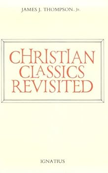 Paperback Christian Classics Revisited Book