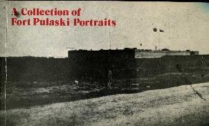 Paperback A Collection of Fort Pulaski Portraits Book