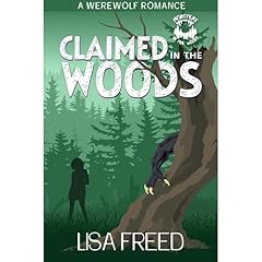 Claimed in the Woods Audiolibro Por Lisa Freed arte de portada