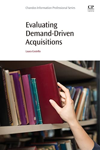 Evaluating Demand-driven Acquisitions view 2