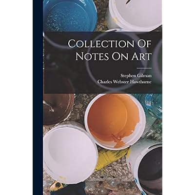 Collection Of Notes On Art