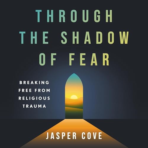 Through the Shadow of Fear cover art