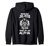 Brazilian Jiu Jitsu Train Like An Alpha BJJ Mix Martial Arts Zip Hoodie