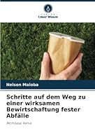 Schritte auf dem Weg zu einer wirksamen Bewirtschaftung fester Abfälle: Mombasa, Kenia 6205256908 Book Cover