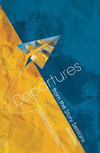 Departures: From The Story Sessions