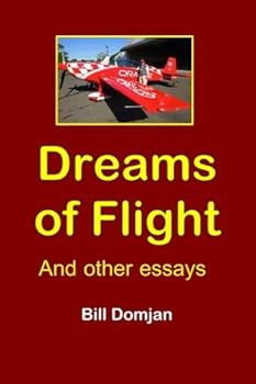 Paperback Dreams of Flight: And other essays Book