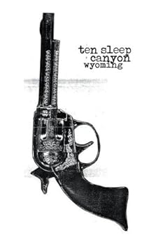 Paperback Lies and Propaganda from Ten Sleep Canyon Book