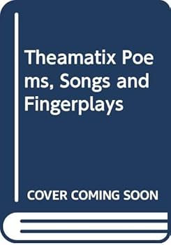 Paperback Theamatix Poems, Songs and Fingerplays Book
