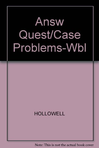 Answ Quest/Case Problems-Wbl 0324401973 Book Cover