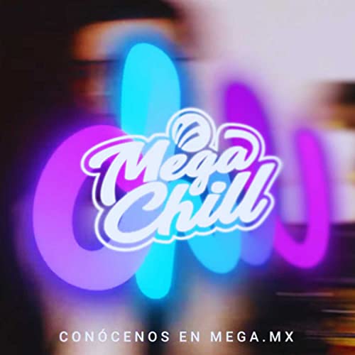 MegaChill de MEGA Titelbild
