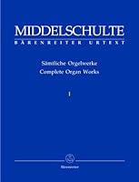 Sämtliche Orgelwerke 1