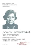  «Von der Unzerstörbarkeit des Menschen»: Ingeborg Drewitz im literarischen und politischen Umfeld der 50er bis 80er Jahre (Publikationen zur Zeitschrift für Germanistik, Band 10)