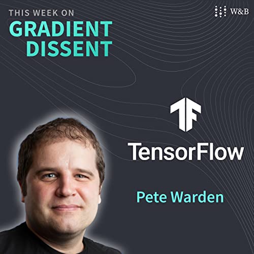 Pete Warden &mdash; Practical Applications of TinyML Podcast Por  arte de portada