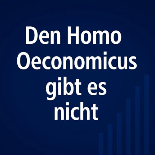 『Den Homo Oeconomicus gibt es nicht #124』のカバーアート
