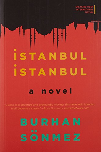 Istanbul Istanbul: A Novel [Paperback] [Jan 01, 2016] Burhan Sönmez