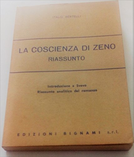  LA COSCIENZA DI ZENO. RIASSUNTO