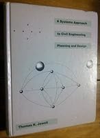 Systems Approach to Civil Engineering Planning and Design 0060433175 Book Cover
