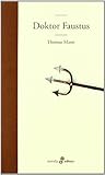  Doktor Faustus (Edhasa Literaria)
